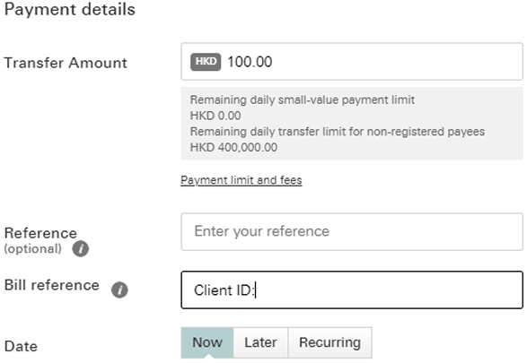 输入转账金额,并在账单参考中填写您的 XHK 客户 ID。
